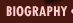 BIOGRAPHY